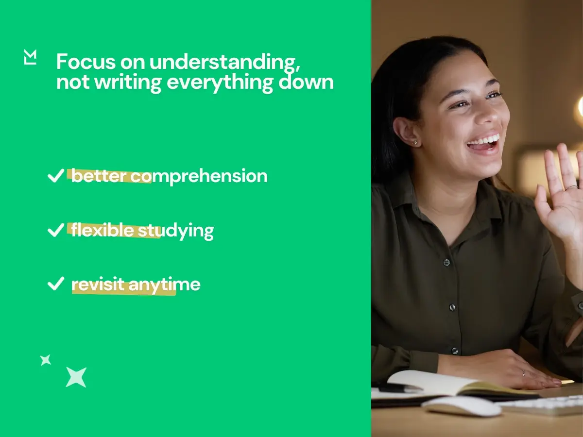 Lecture recording helps students focus on understanding instead of writing