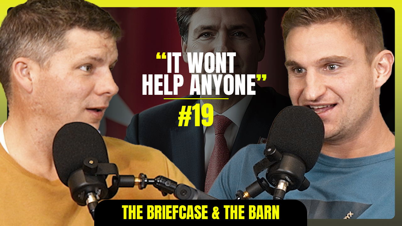 Dancing, Anger, & Justin Trudeau - The Briefcase and the Barn - Episode 19
