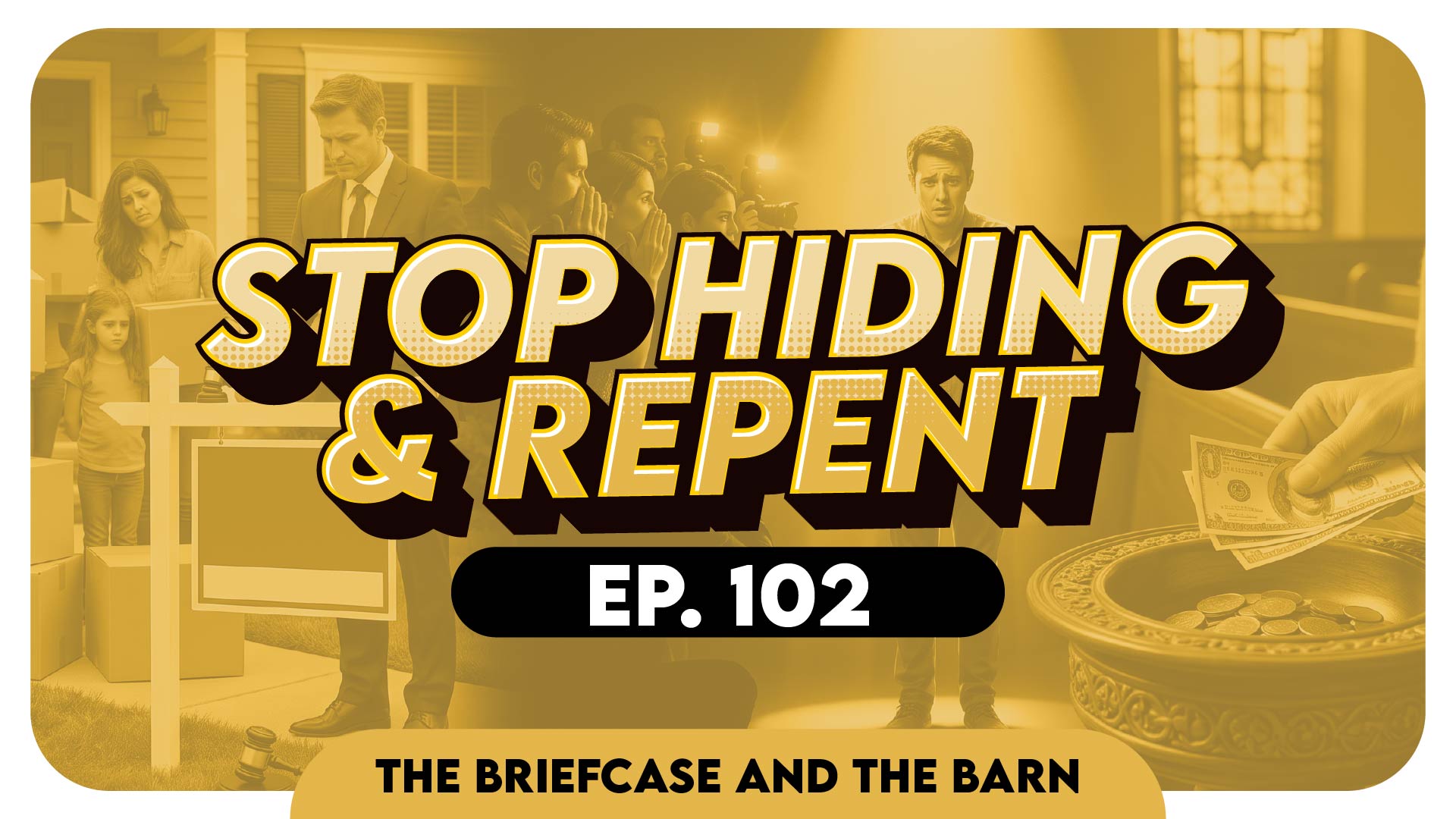 Court-Ordered Sales, Your Secrets Exposed, & Should You Tithe? - Briefcase & The Barn EP 102
