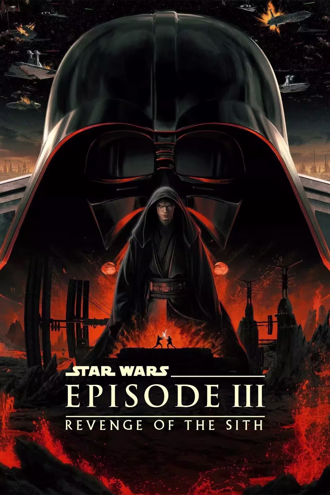Movie poster for Star Wars Episode III: Revenge of the Sith. The image features a dark, looming Darth Vader helmet taking up the top half, with a cloaked Anakin Skywalker standing in the center of the visor. Below him, on a fiery, volcanic landscape, two silhouetted figures (Obi-Wan Kenobi and Anakin) are engaged in a lightsaber duel. Imperial Star Destroyers are visible in the dark sky above, and the title 'STAR WARS EPISODE III REVENGE OF THE SITH' is prominently displayed at the bottom.