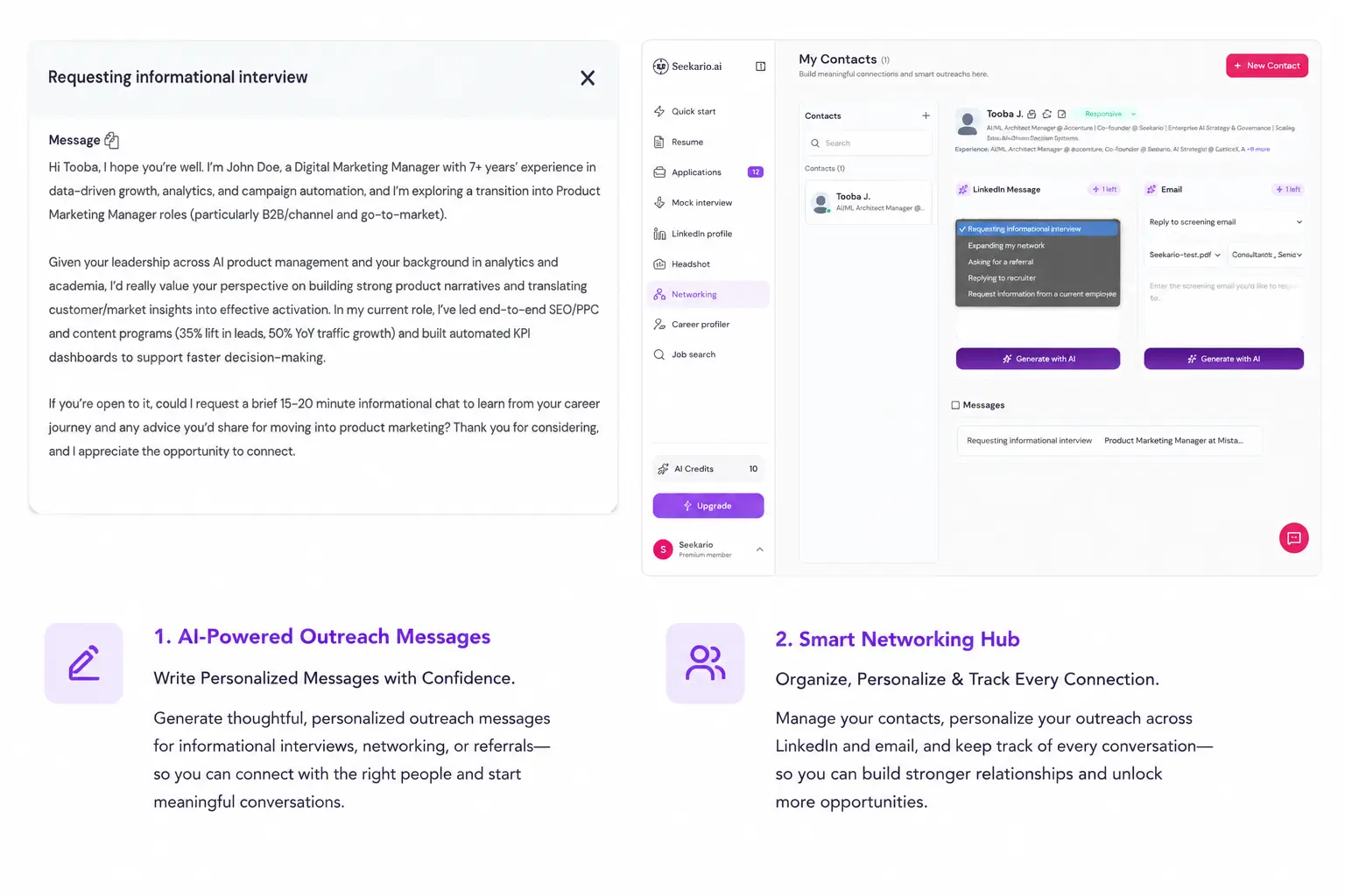 AI networking hub showing personalized outreach message generation and contact management tools to help job seekers build relationships and unlock more career opportunities.