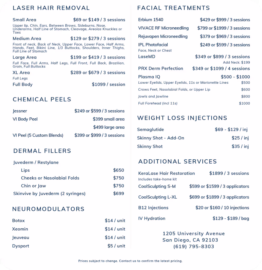 Price list for cosmetic treatments including laser hair removal, chemical peels, dermal fillers, neuromodulators, facial treatments, weight loss injections, and additional services with details and session costs.