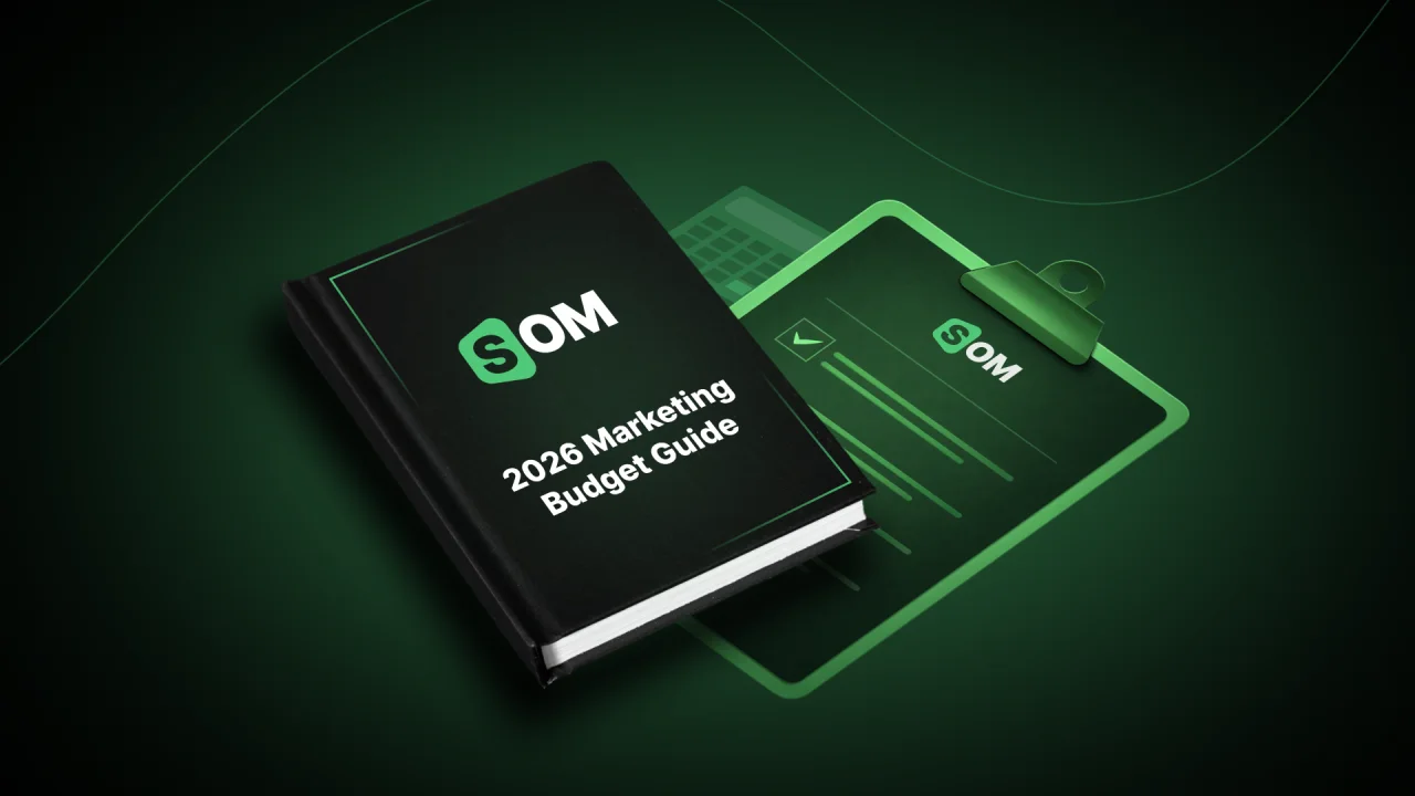 Graphic of a book with the title "2026 Marketing Budget Guide" and the SOM logo
