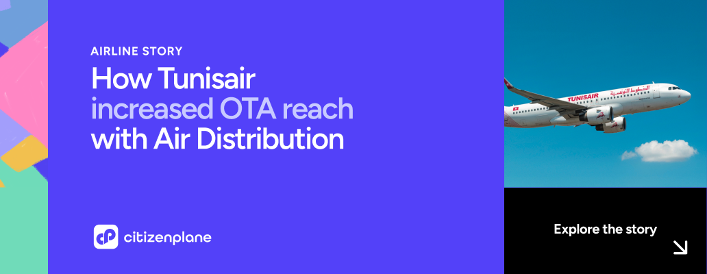 Tunisair x CitizenPlane: targeted distribution to boost sales on key routes