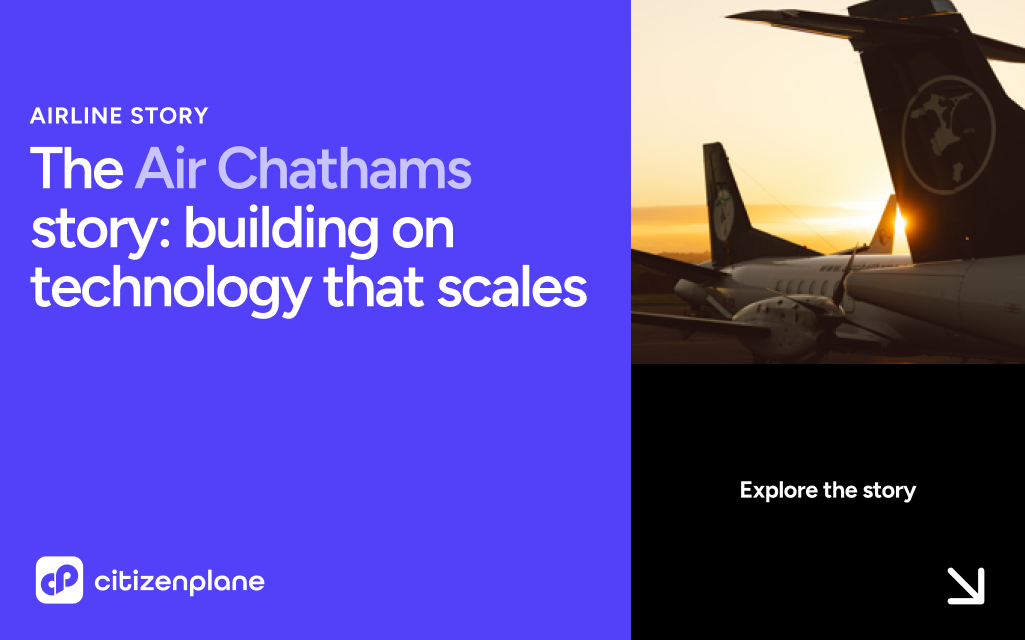 How Air Chathams builds on technology to scale