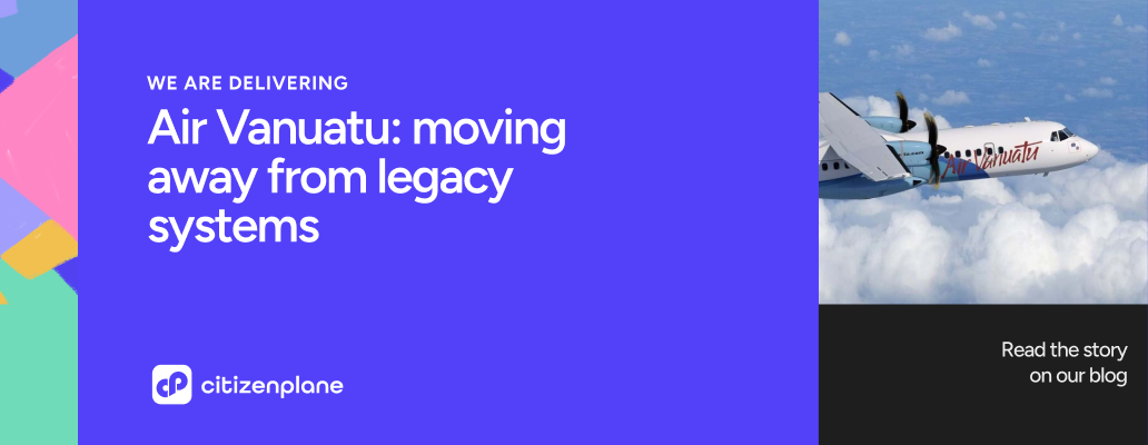Moving away from legacy systems: the example of Air Vanuatu