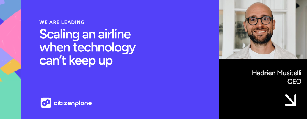 How to scale your airline when the technology doesn't follow