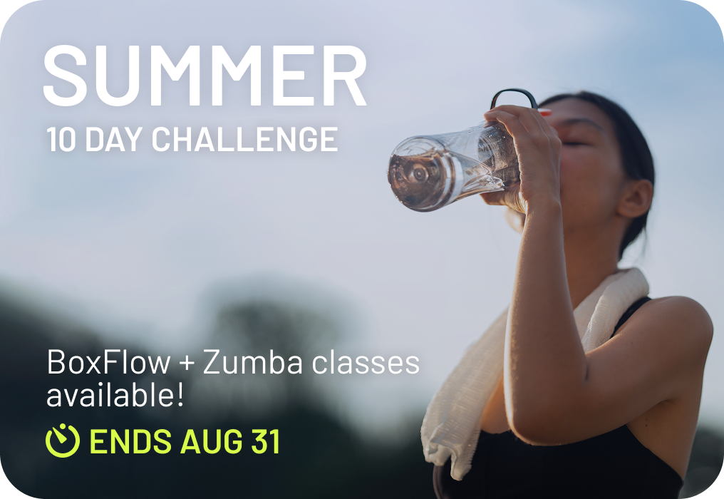 "Summer 10 Day Challenge" text on tile with woman drinking from water bottle after a workout. Additional text "BoxFlow + Zumba classes available! Ends Aug 31"
