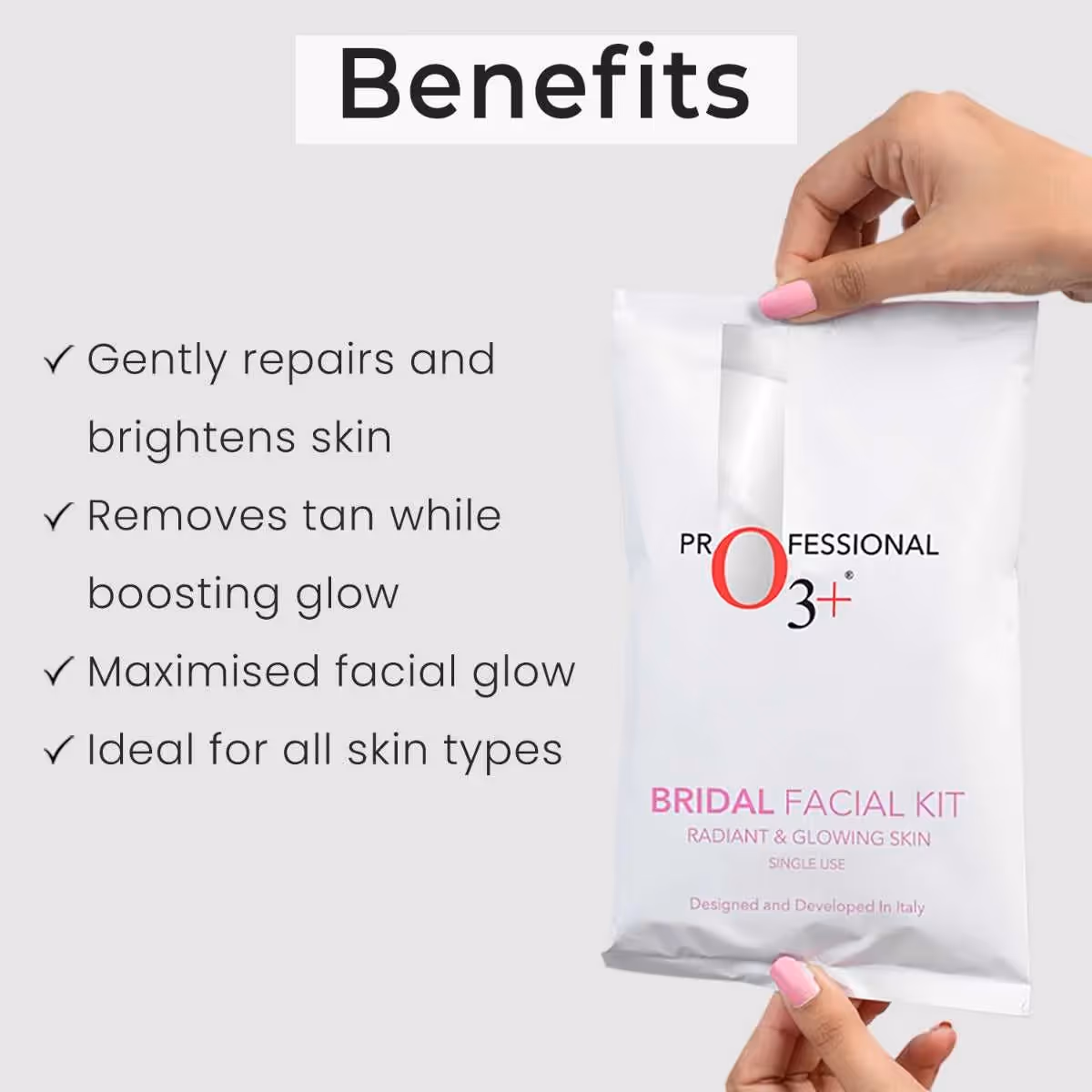 An artboard of O3+ Bridal Facial Kit for Radiant & Glowing Skin featuring its benefits.