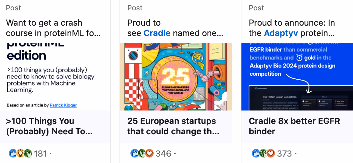 Three social media posts previewing: a crash course in proteinML with over 100 biology problems solved using machine learning; 25 European startups that could change the world; Cradle named 8x better EGFR binder in Adaptvy 2024 protein design competition.