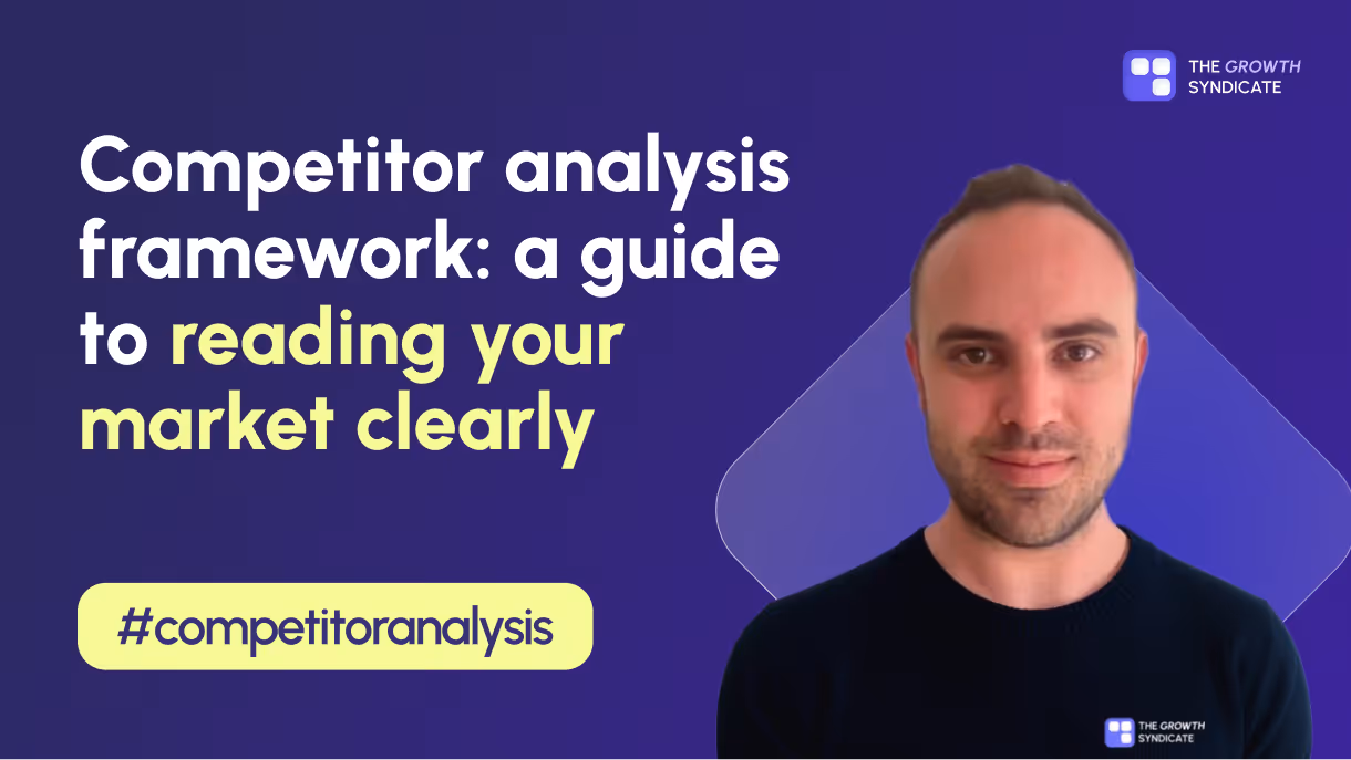 Competitor analysis framework: how to actually understand your competitive landscape