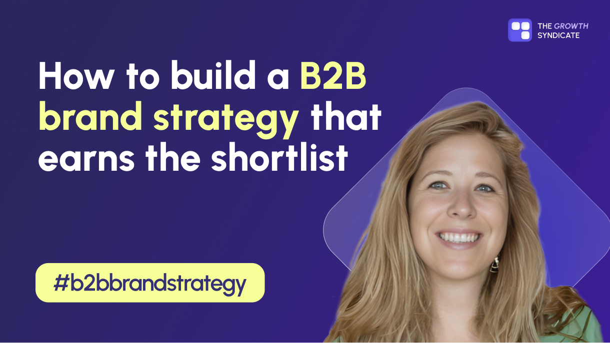 How to Build a B2B Brand Strategy That Earns the Shortlist