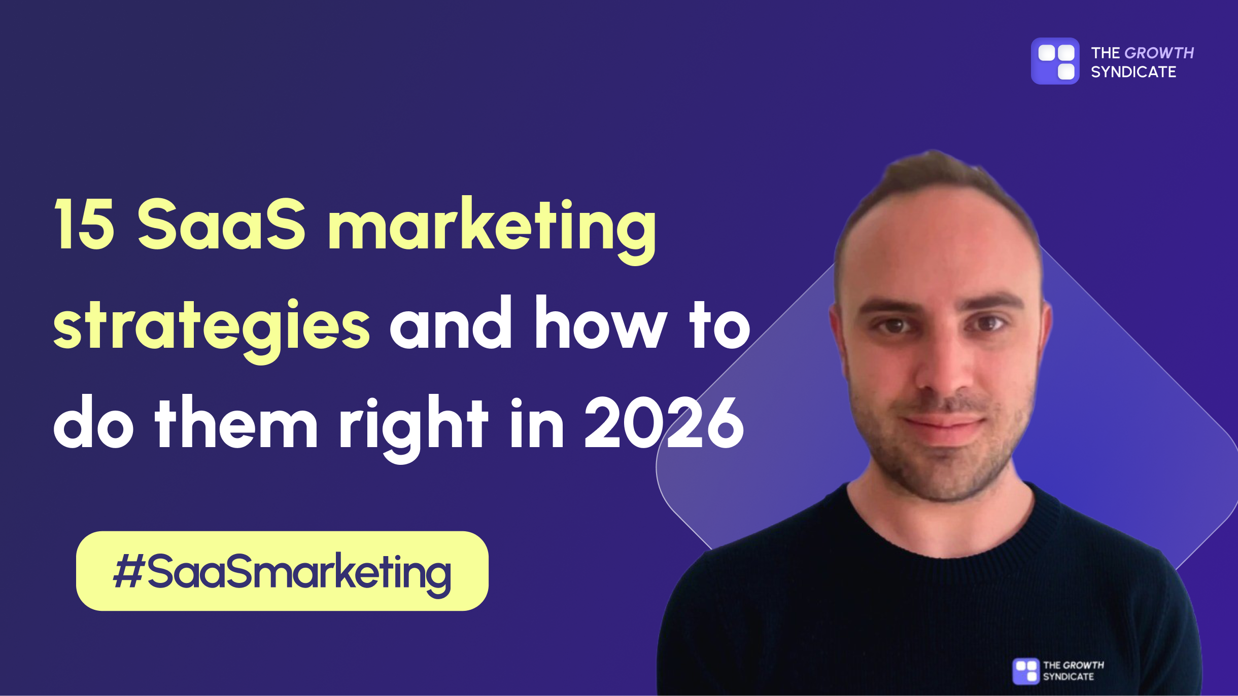 15 SaaS Marketing Strategies That Work in 2026 | TGS