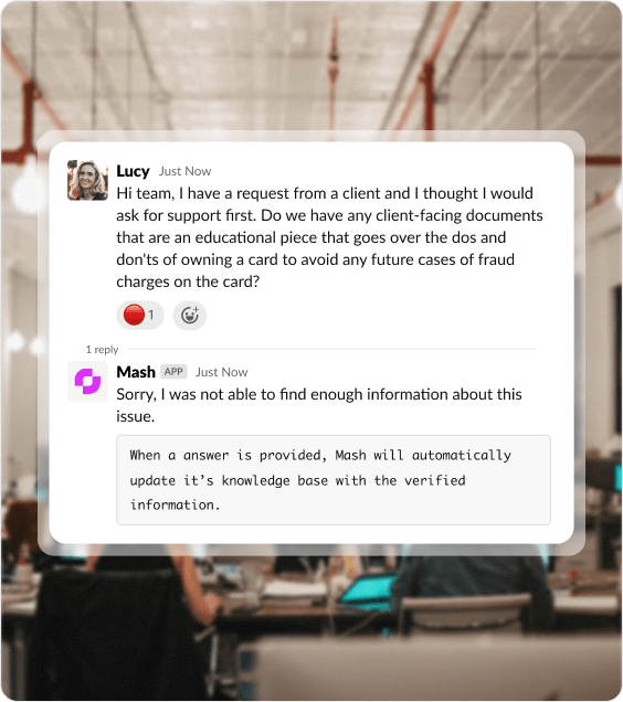 Mash doesn't have an answer so it'll listen for the correct answer and save it
