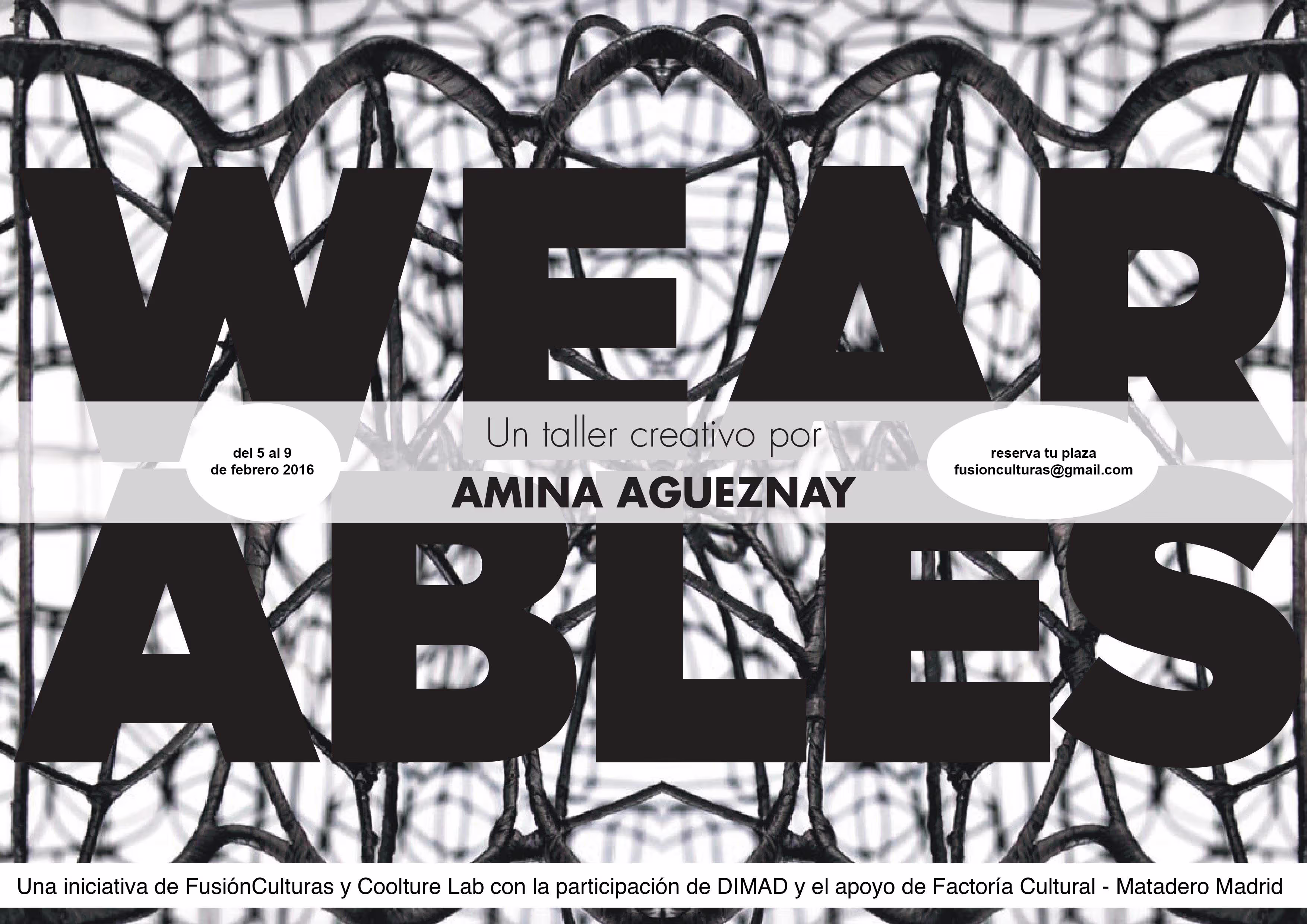 Wearables. Taller creativo con Amina Agueznay