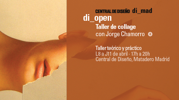 di_open | Taller de collage con Jorge Chamorro
