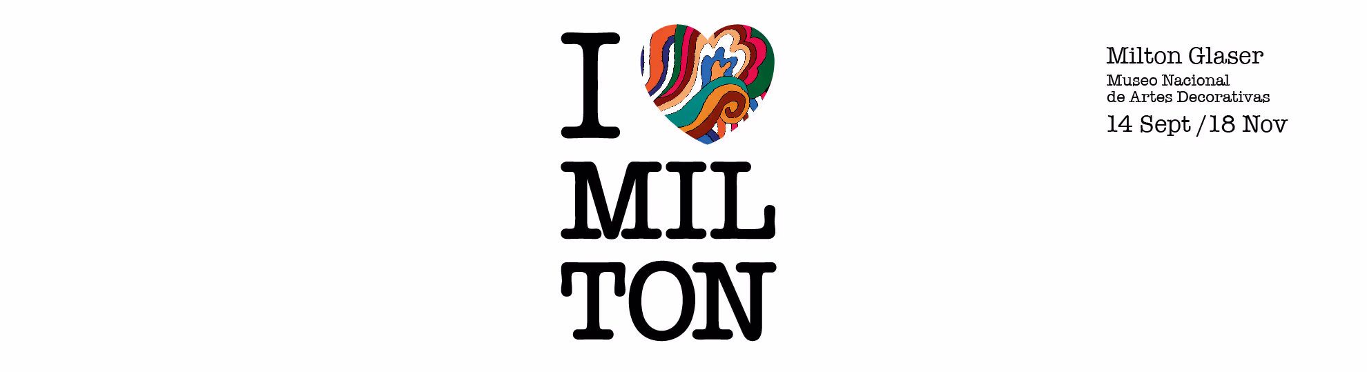 Exposición Milton Glaser en Madrid