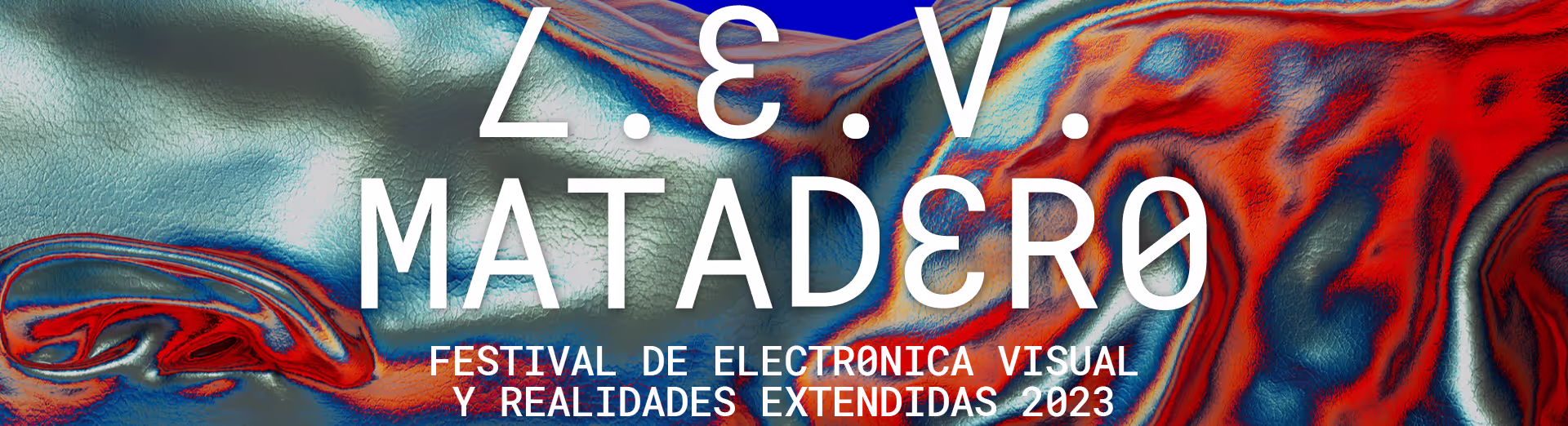 FESTIVAL DE ELECTRÓNICA VISUAL Y REALIDADES EXTENDIDAS 2023