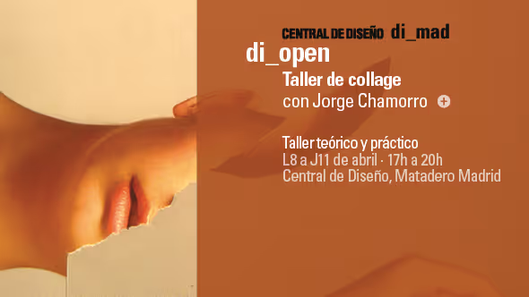 di_open | Taller de collage con Jorge Chamorro