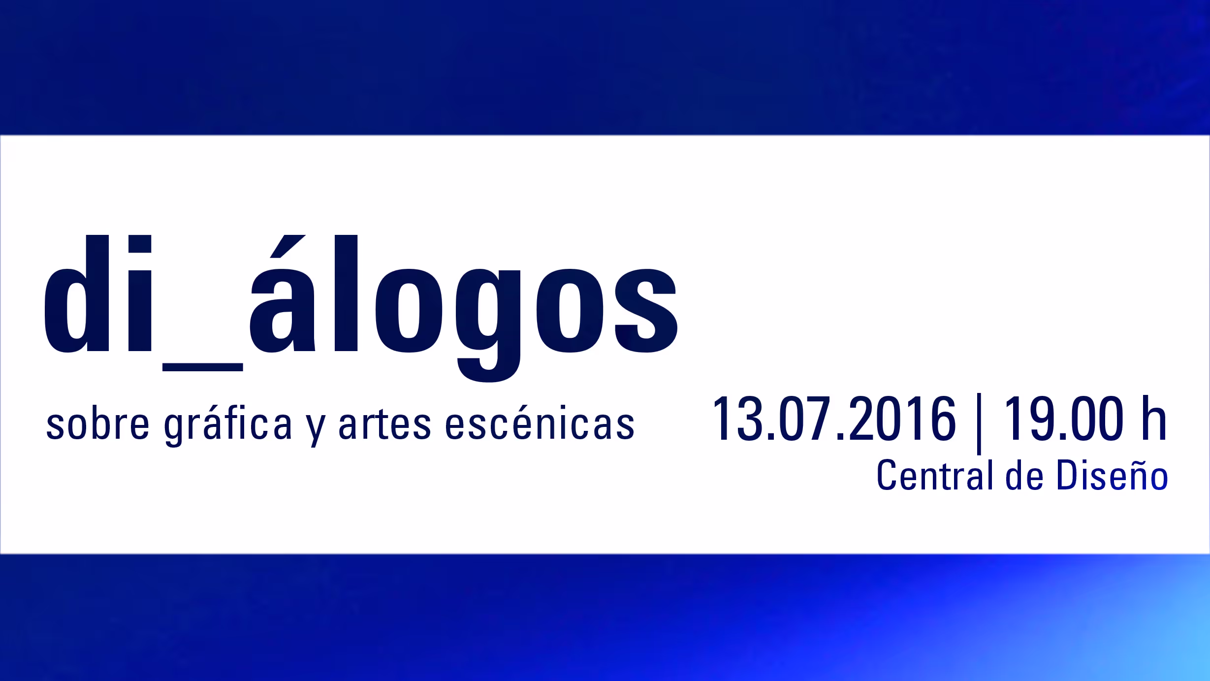 di_álogos sobre gráfica y artes escénicas