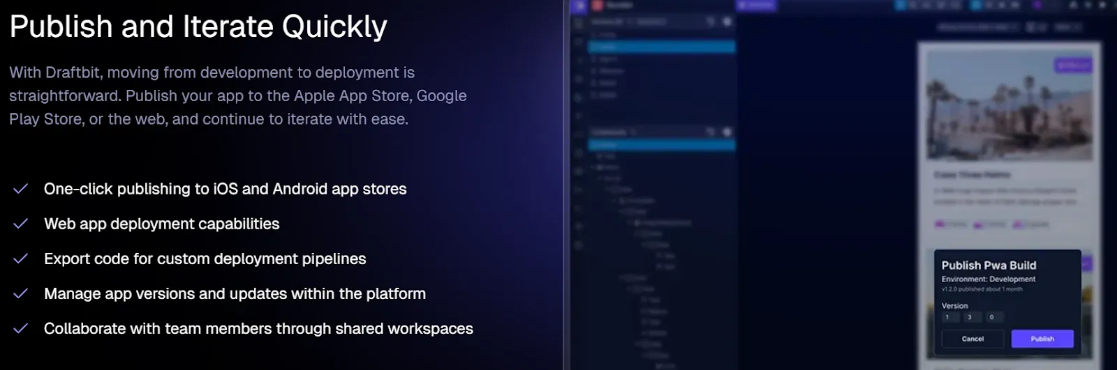 Функция публикации no-code приложений в App Store, Google Play и веб с возможностями итерации и командной работы