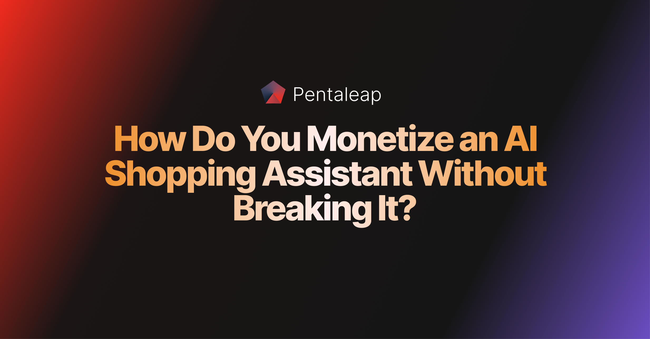 How Do You Monetize an Onsite AI Shopping Assistant Without Breaking It?