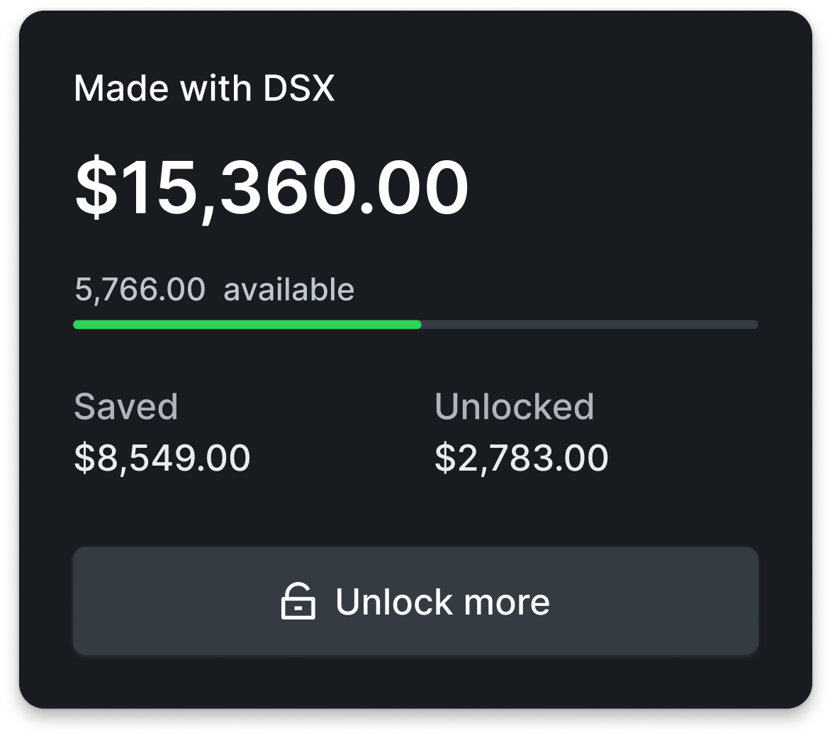 DSX UI Kit displaying financial summary with savings and unlocked value metrics.