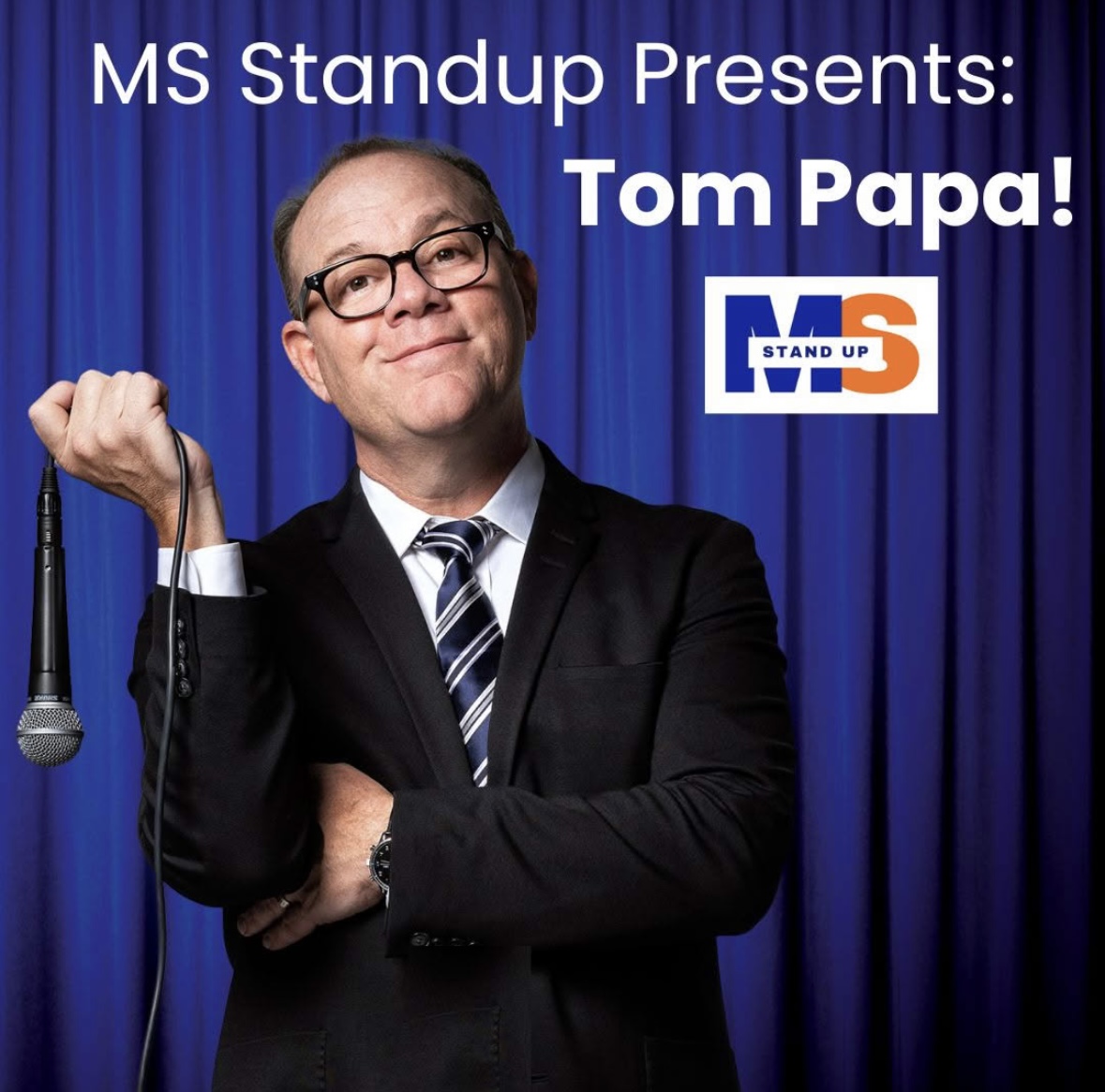 3rd Annual MS StandUp featuring Tom Papa