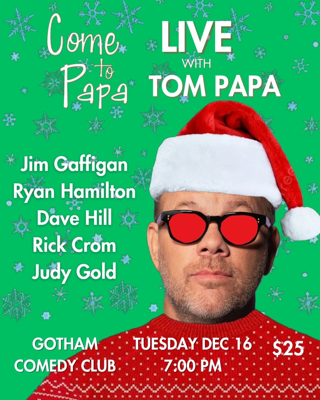 Tom Papa's Come to Papa Christmas Special