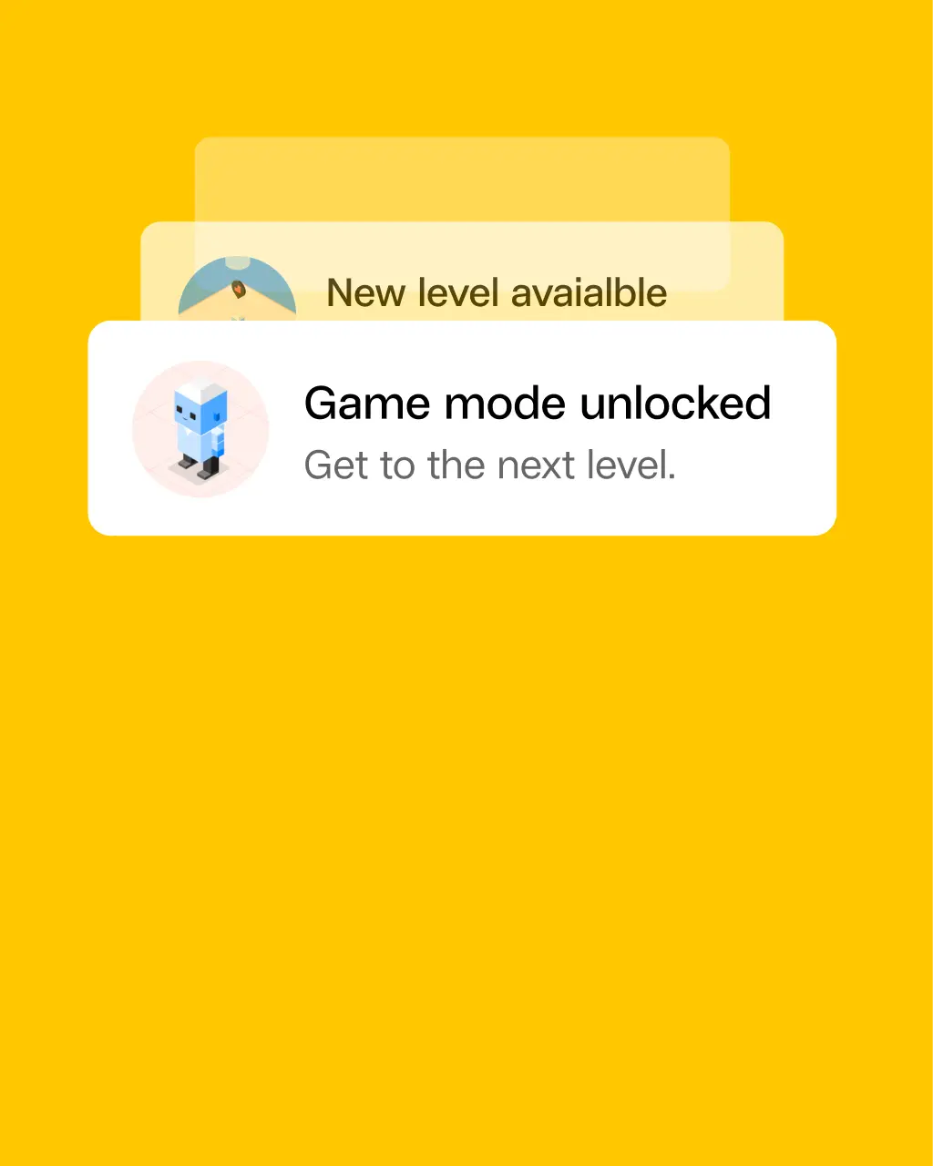 Two overlapping notifications on a yellow background with cartoon avatars; the front notification reads 'Game mode unlocked: Get to the next level.'
