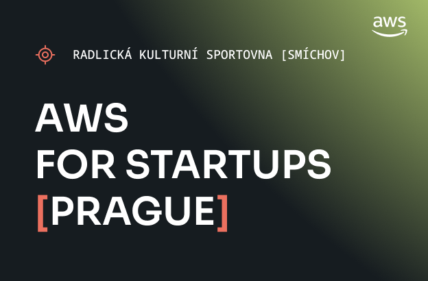 AWS for Startups [Prague]