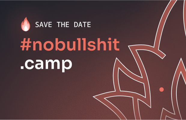 #nobullshit.camp