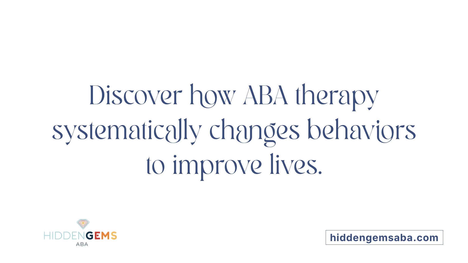 Discover how ABA therapy systematically changes behaviors to improve lives.