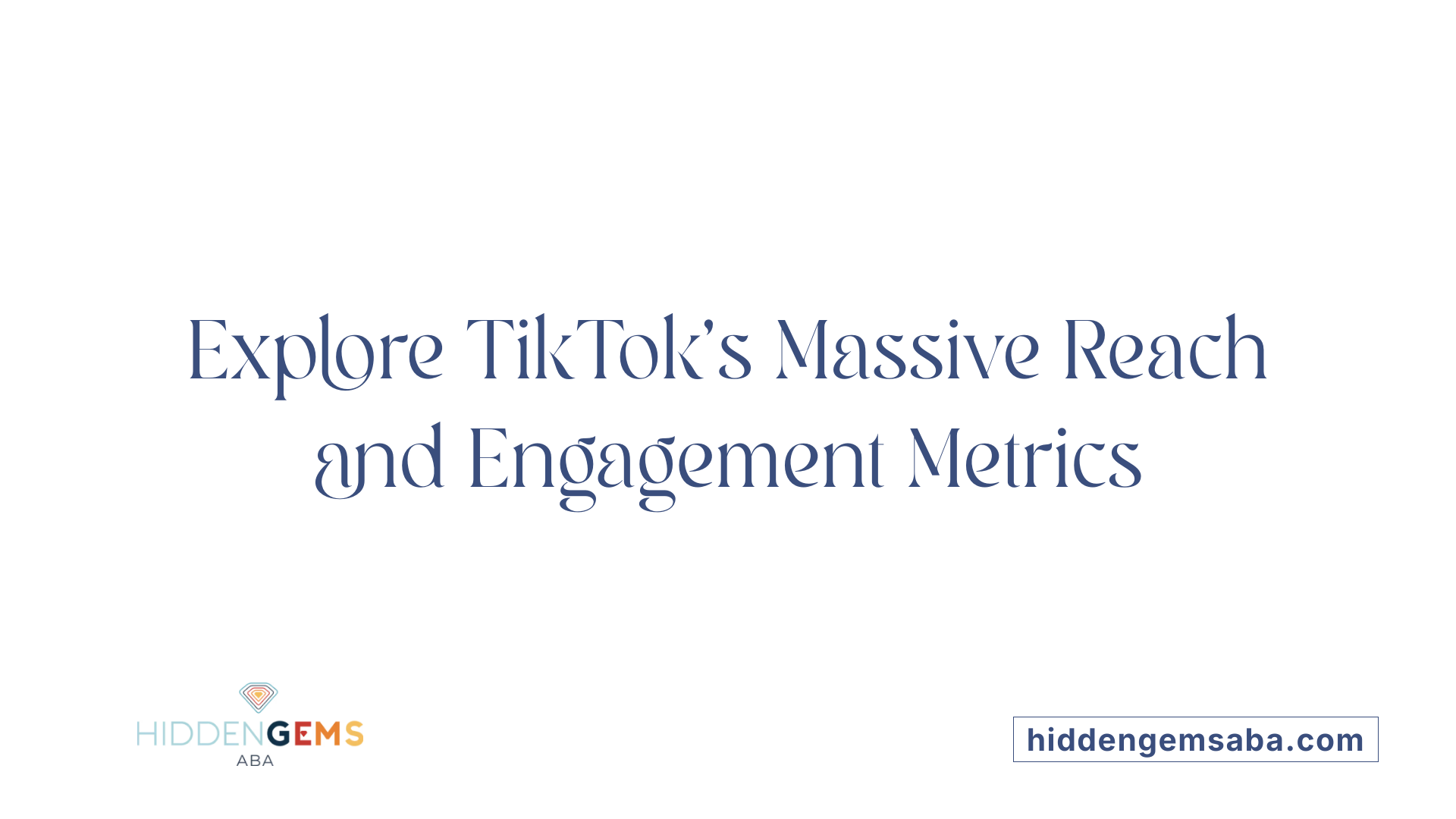 Explore TikTok's Massive Reach and Engagement Metrics