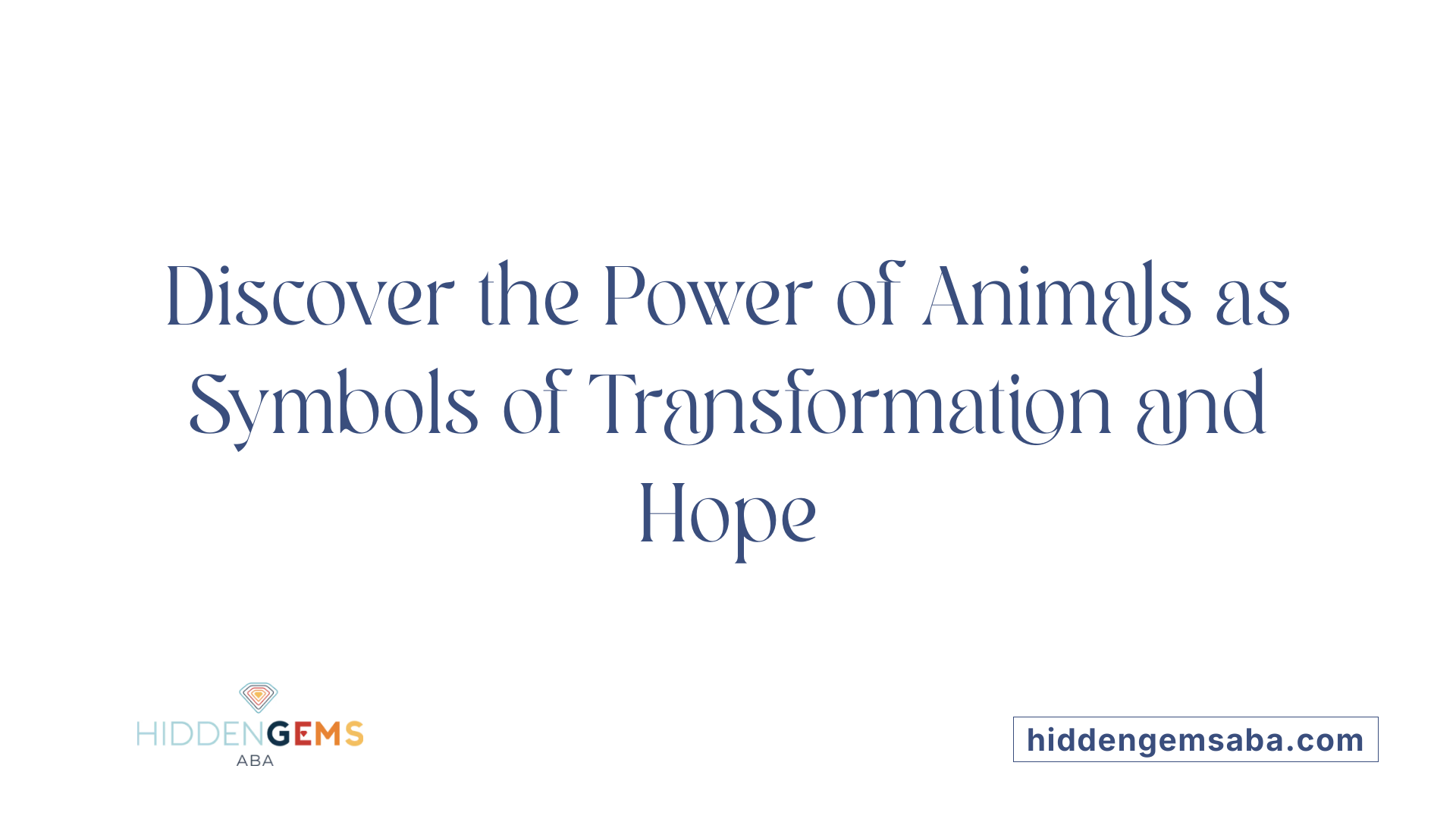 Discover the Power of Animals as Symbols of Transformation and Hope