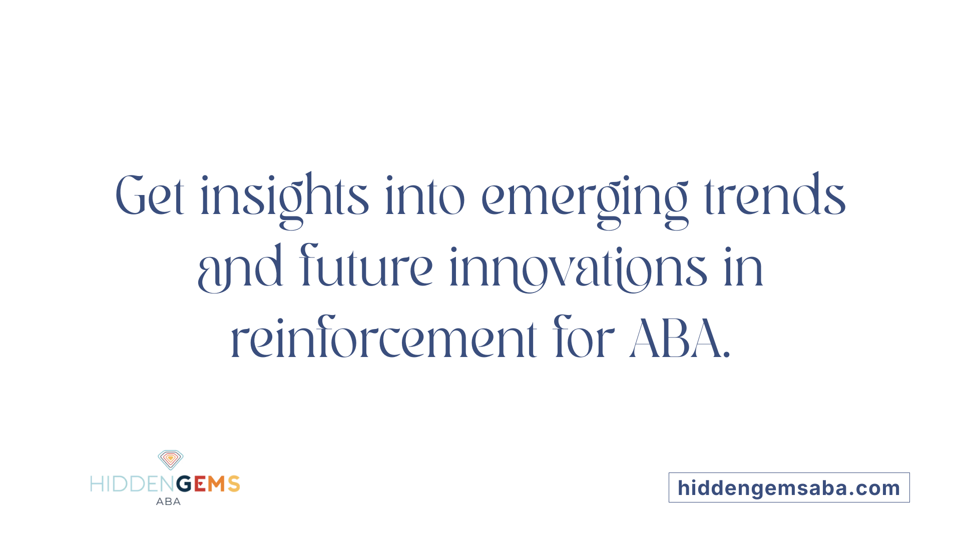 Get insights into emerging trends and future innovations in reinforcement for ABA.