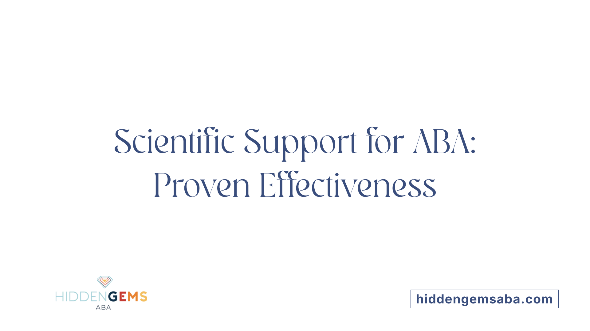 Scientific Support for ABA: Proven Effectiveness