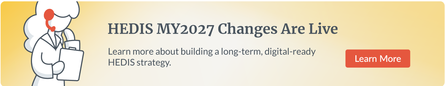 HEDIS MY 2027 changes are live
