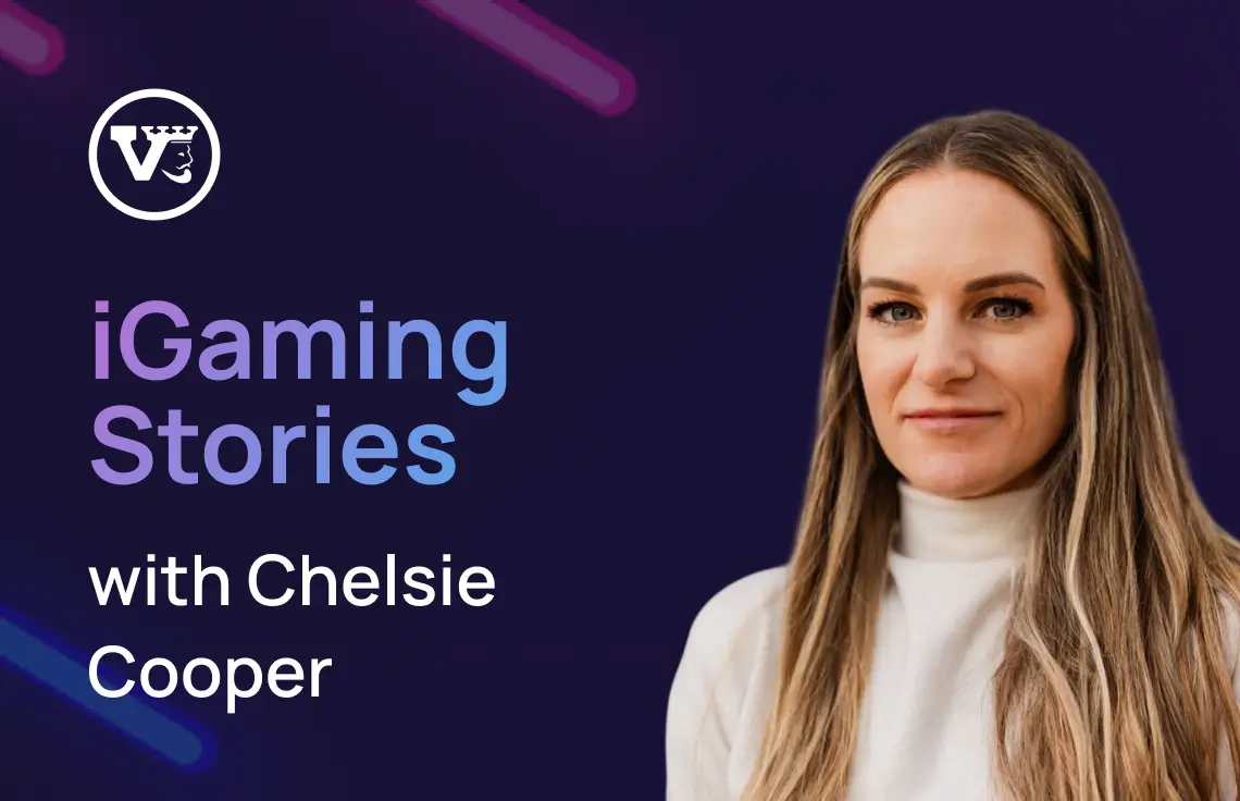 iGaming Stories with Chelsie Cooper