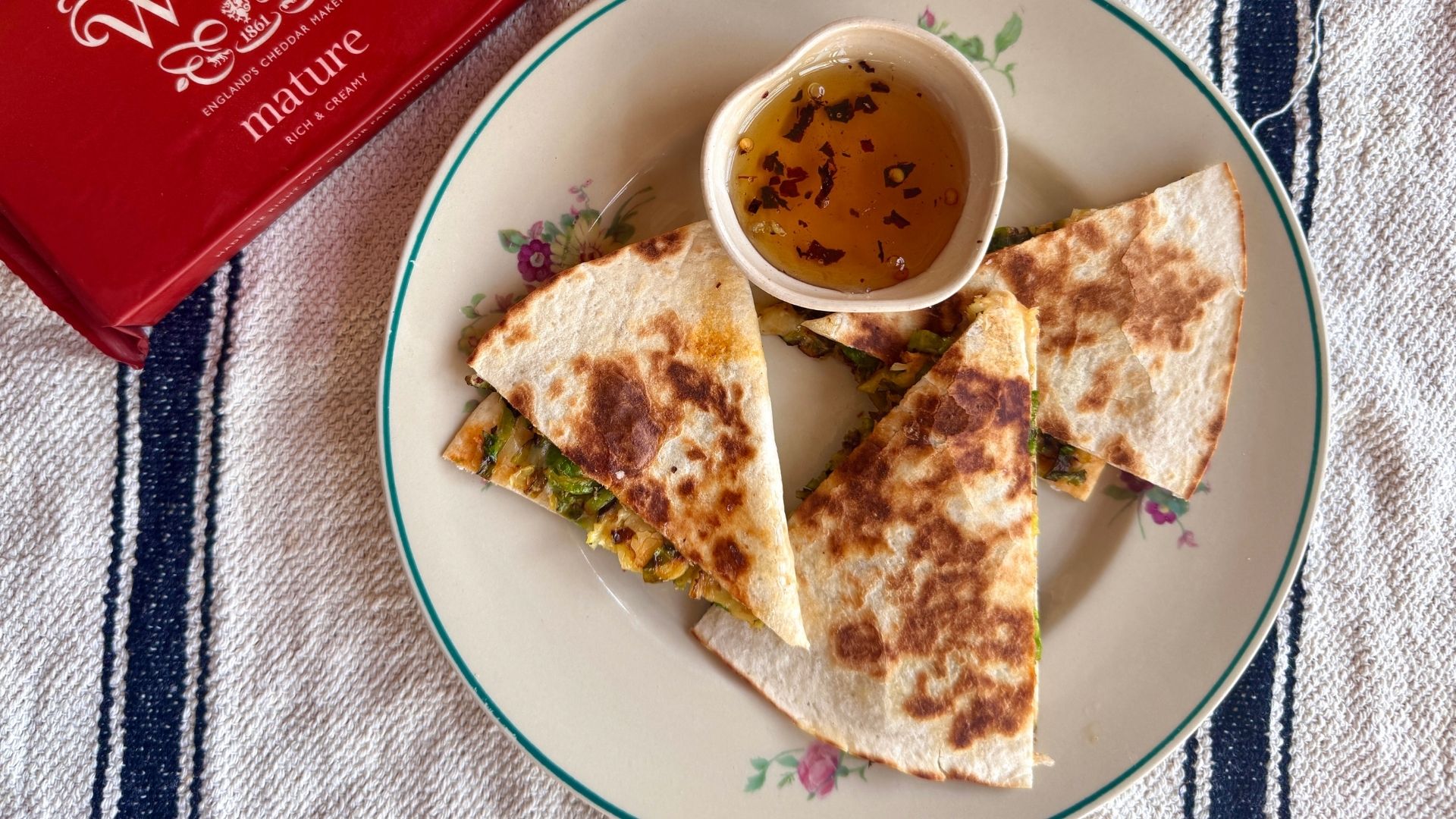 Brussels Sprout + Cheddar Quesadillas 