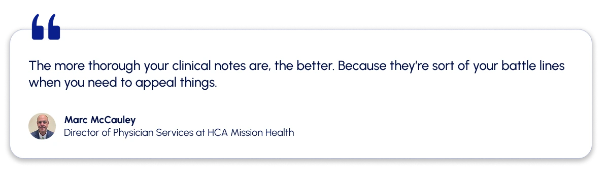 Marc's quote on maintaining thorough clinical documentation for effective prior auth