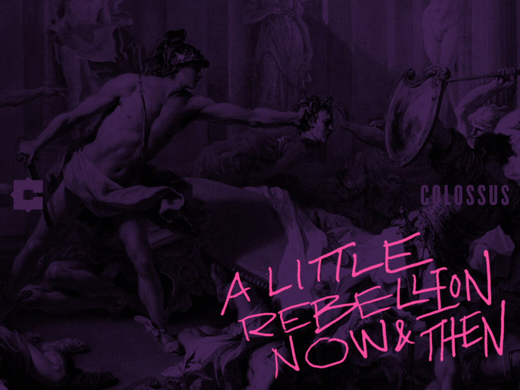 A little rebellion now and then