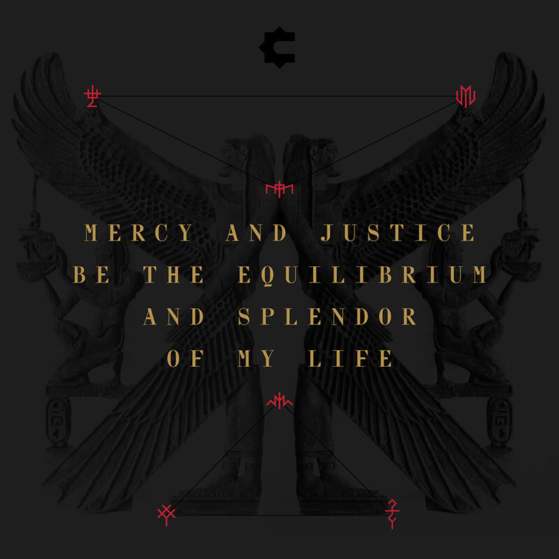 Instagram post: (2 of 4) Mercy and justice be the equilibrium and splendor of my life