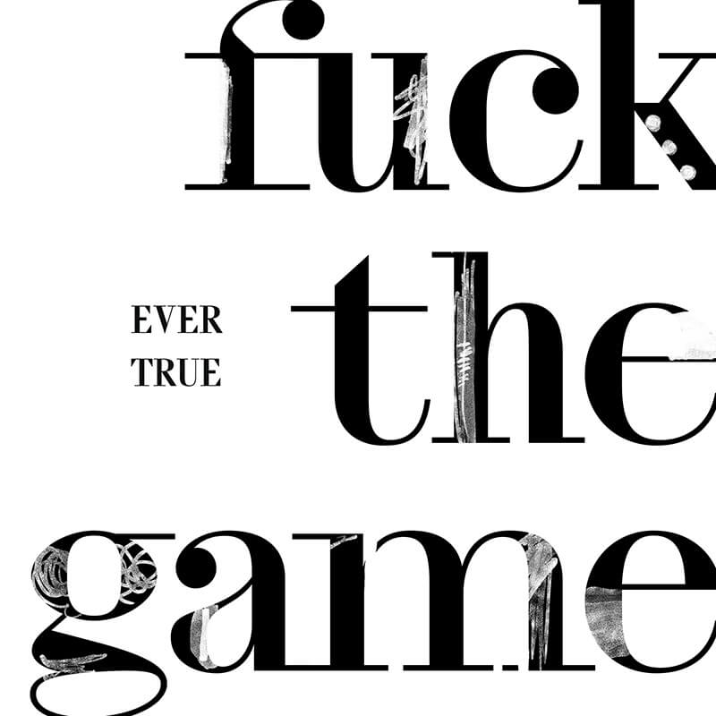 Instagram post: Fuck the game, ever true