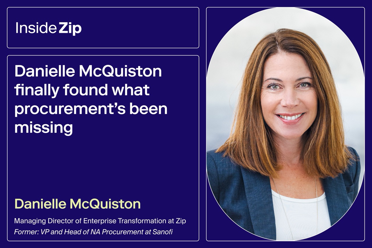 Inside Zip: Danielle McQuiston finally found what procurement’s been missing