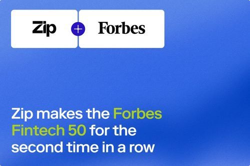 Zip makes the Forbes Fintech 50 for the second time in a row