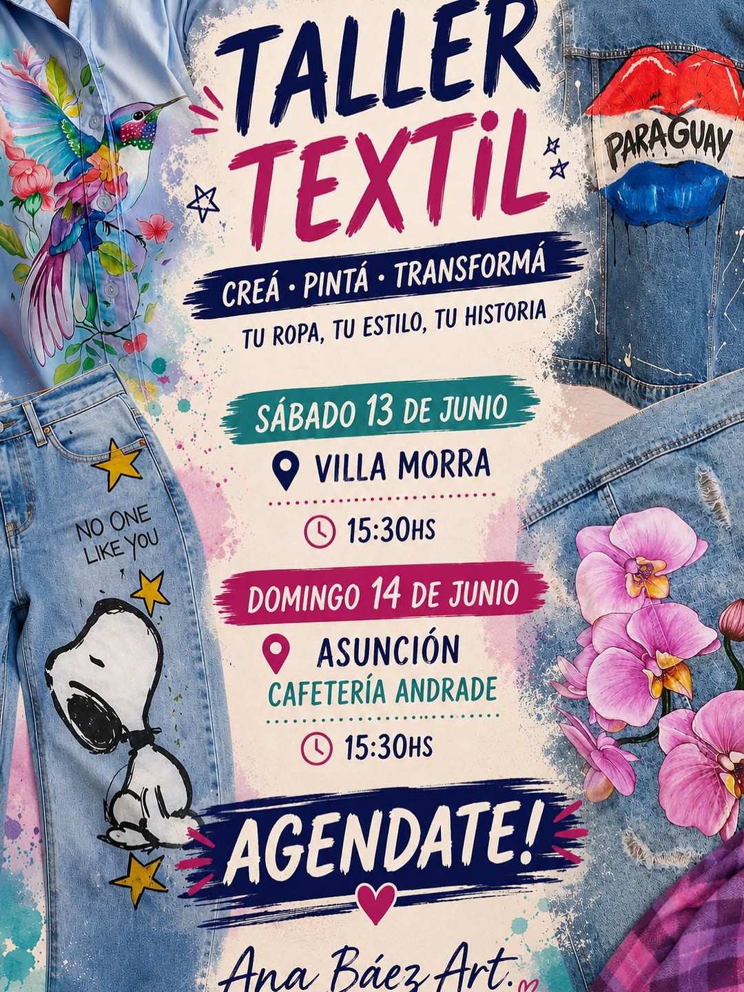 TALLER PARAGVAY x TEXTil CREÁ PINTÁ TRANSFORMÁ TU ROPA Tu EsTIlo Tu HsToRIA SÁBA