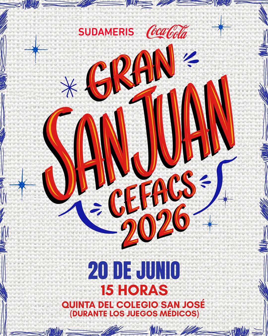 SANjuan CEFAcS 2026 20 DE JUNIO QUINTA DEL COLEGIO SAN JOSÉ 15 HORAS (DURANTE LO