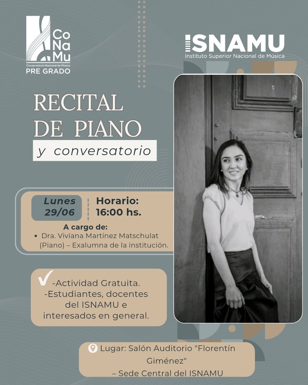Recital de Piano y Conversatorio - Dra. Viviana Martínez Matschulat (ISNAMU)