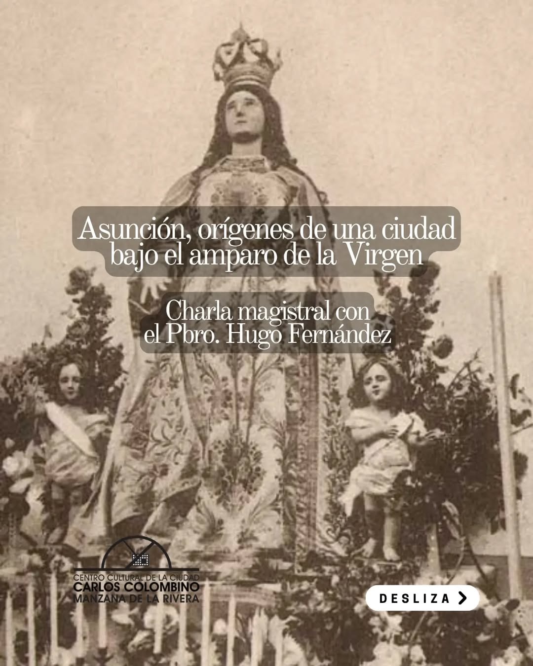Charla magistral: Historia de Asunción